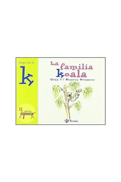 La familia koala . Juega con la "k". Tría 3.